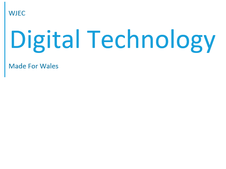 Made For Wales GCSE Digital Technology Theory Book: Unit 1