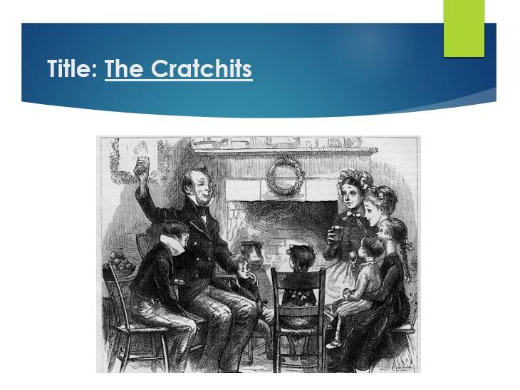 Dickens Lesson - The Cratchits (Year 7)