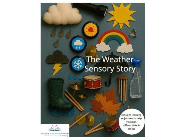 The Weather Sensory Story and Sensory Rich Activities for Neurodiverse, Sensory, PMLD, SEND