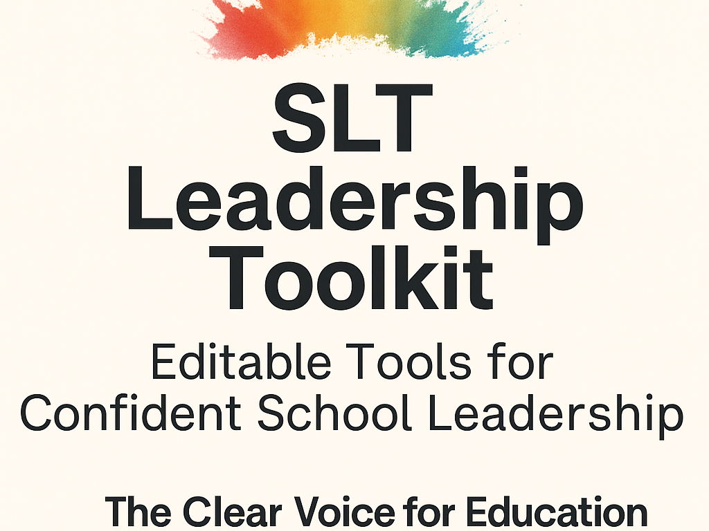 SLT Leadership Toolkit – Strategic Editable Resources for School Leaders