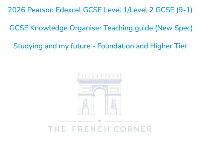 2026 Edexcel GCSE French KO + Writing Mat – Studying and my future (French only)