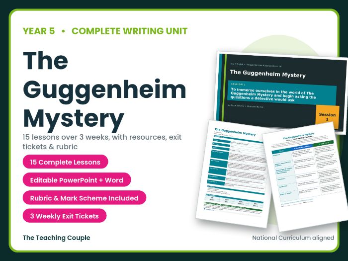 The Guggenheim Mystery | Year 5 English Unit | 15 Complete Lessons + Resources + Mark Scheme