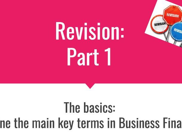 BTEC First Award in Business - Level 1/2 - Unit 2 Finance - 2 hour revision session