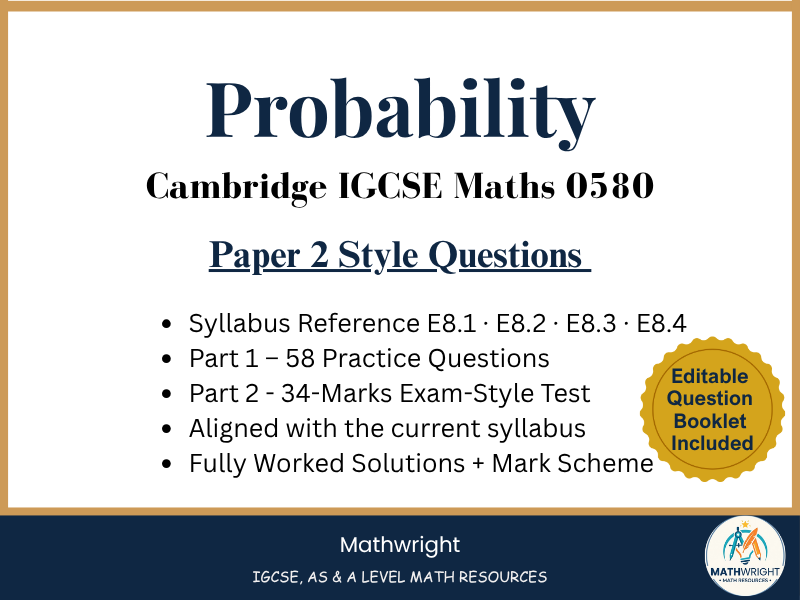 IGCSE Maths 0580–Probability–Paper 2 Practice Questions and Exam Style Test