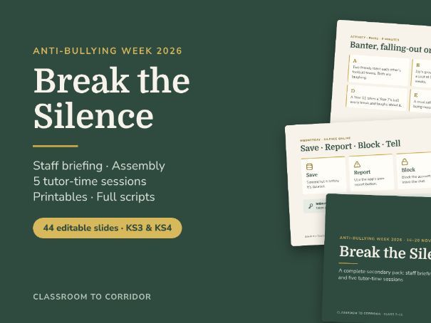 Anti-Bullying Week 2026: Break the Silence – Assembly + 5 Tutor ...