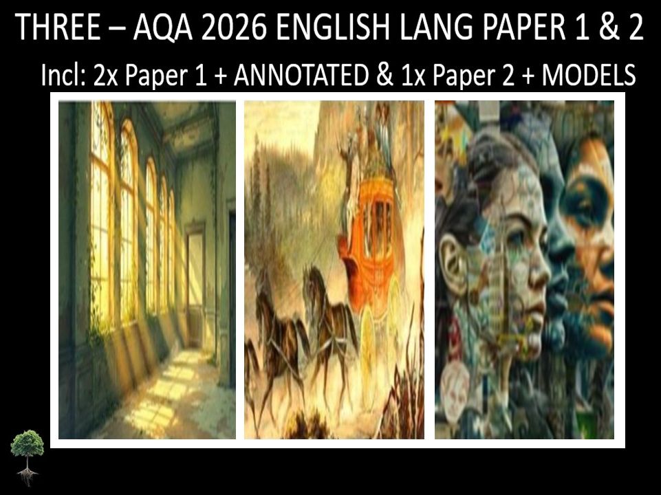 THREE - AQA PAPER 1 & 2 | 2026 FULL MOCKS | ANNOTATED | MODELS