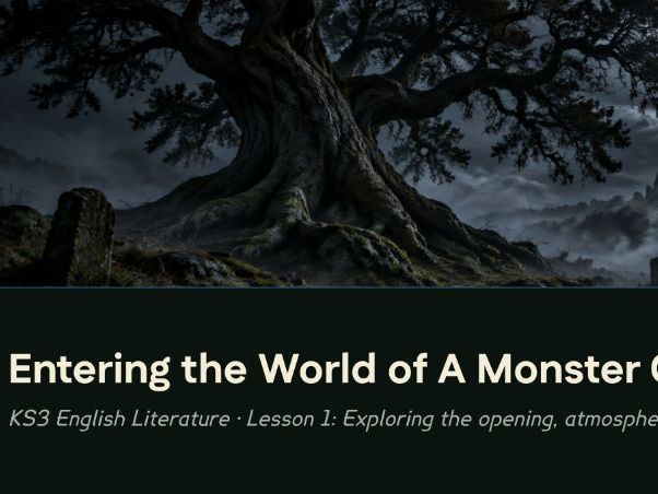 A Monster Calls – Lesson 1 | KS3 English | Introduction, Atmosphere & Suspense