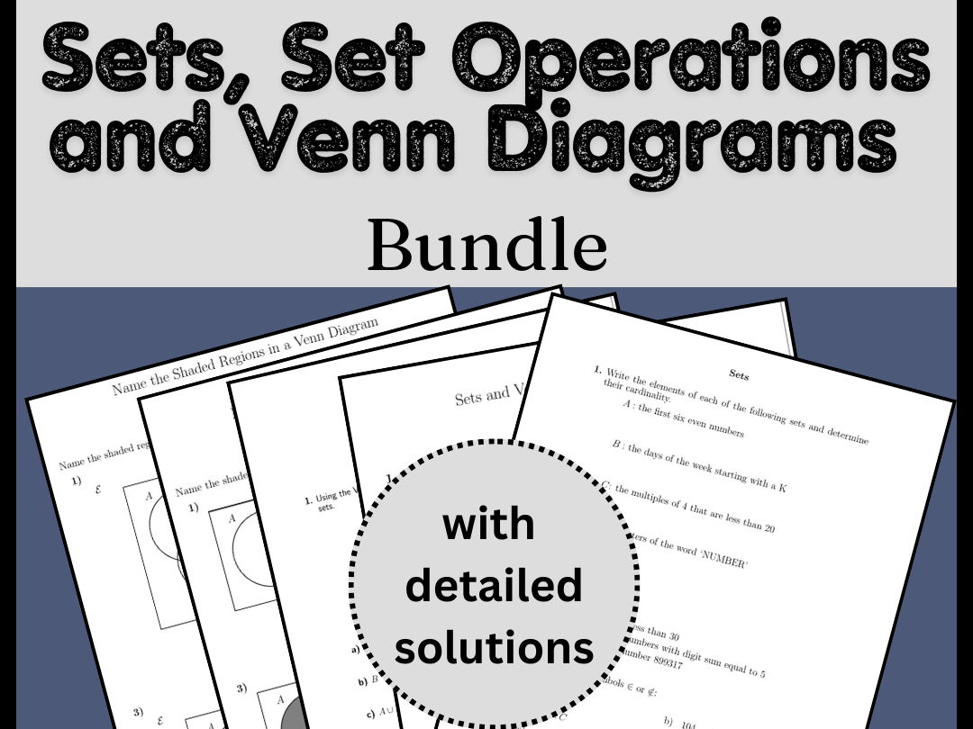 Sets, Set Operations and Venn Diagrams Bundle