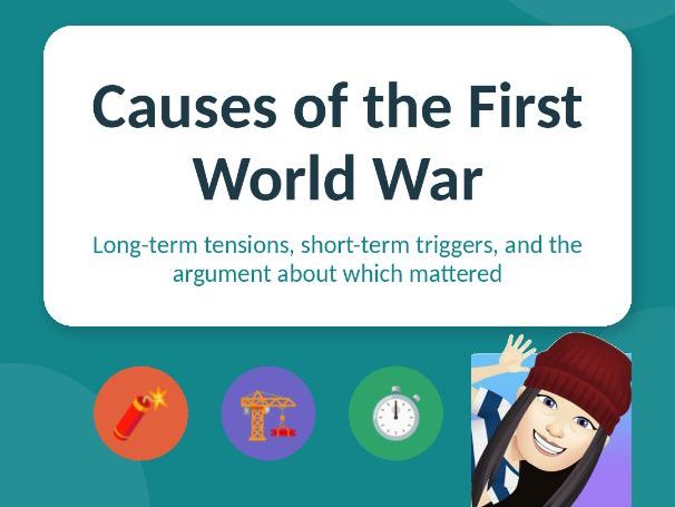 Causes of the First World War | Year 9 History PowerPoint Lesson