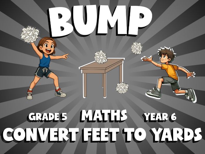 Convert Feet to Yards BUMP Maths Game | No-Prep Year 6 Review Activity