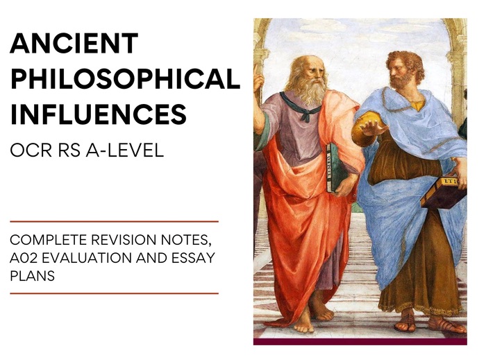 Ancient Philosophical Influences (Complete Revision Document)