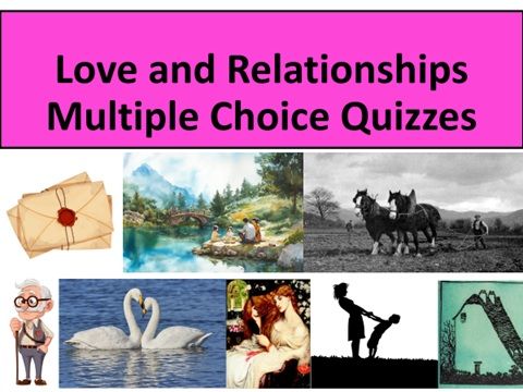 15 Love and Relationships Multiple Choice Quizzes