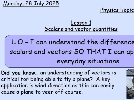 AQA Combined Science P5 Forces part 1 Vectors and scalars  (lower ability)