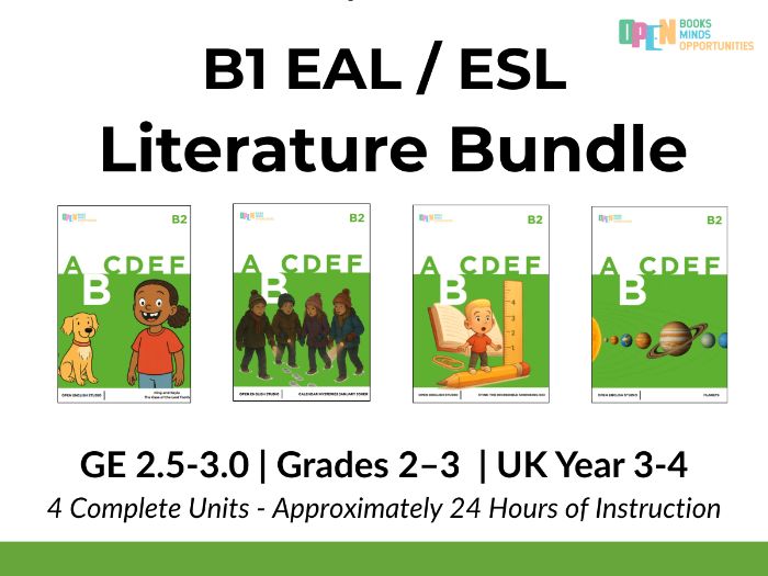 B2 ESL / EAL Fiction & Nonfiction Literature Bundle (GE 2.5–3.0)
