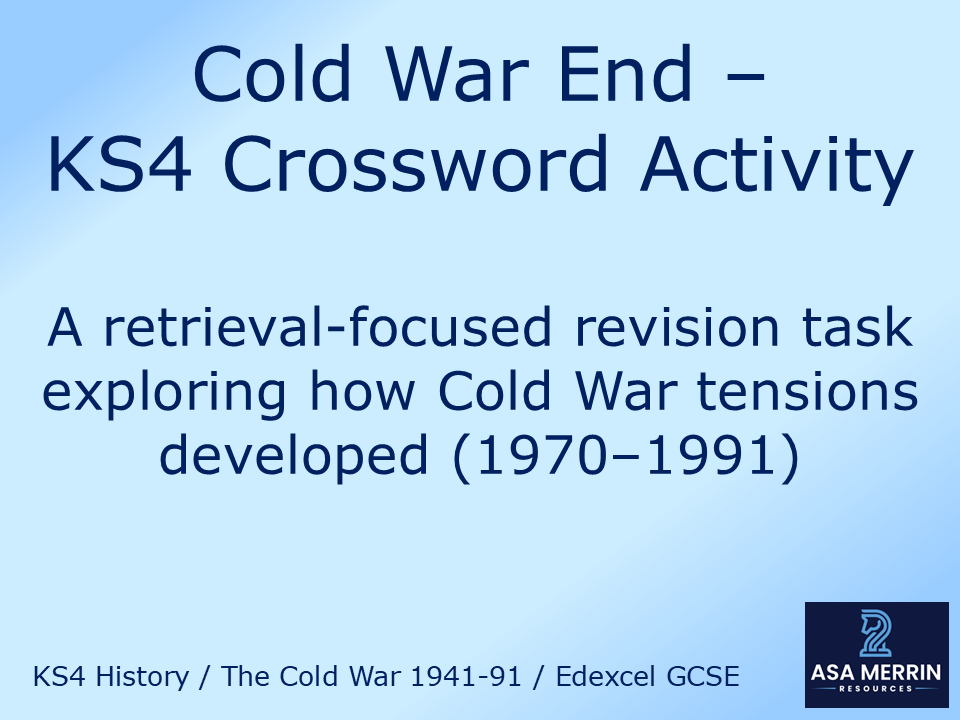 End of the Cold War Narrative Crossword – 1970–1991 GCSE History