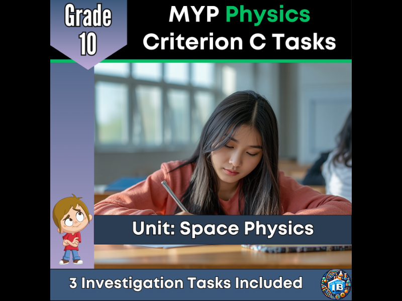MYP Grade 10 Physics: 3 Criterion C Assessment Tasks - Atomic and Nuclear Physics - 2026