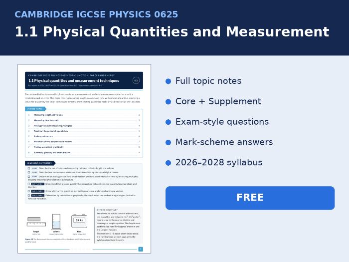 IGCSE Physics 0625 1.1 Physical Quantities and Measurement Notes