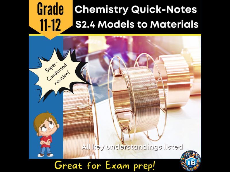 IB DP Chemistry S2.4 Models to Materials: Condensed Topic Revision Notes - 2026