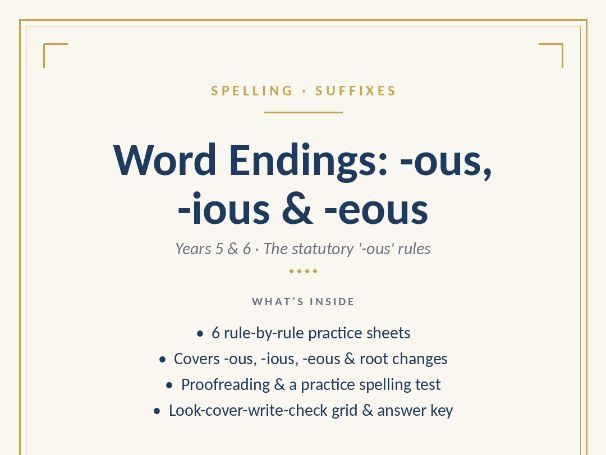 Word Endings: -ous, -ious and -eous