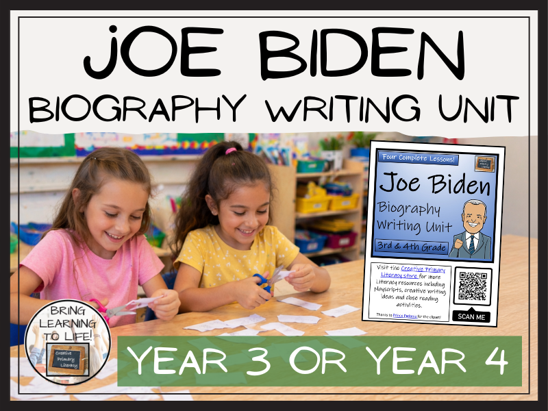 Joe Biden Biography Writing Unit | Year 3 or Year 4
