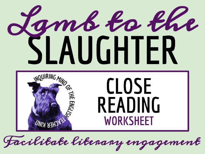"Lamb to the Slaughter" by Roald Dahl Close Reading Analysis Worksheet