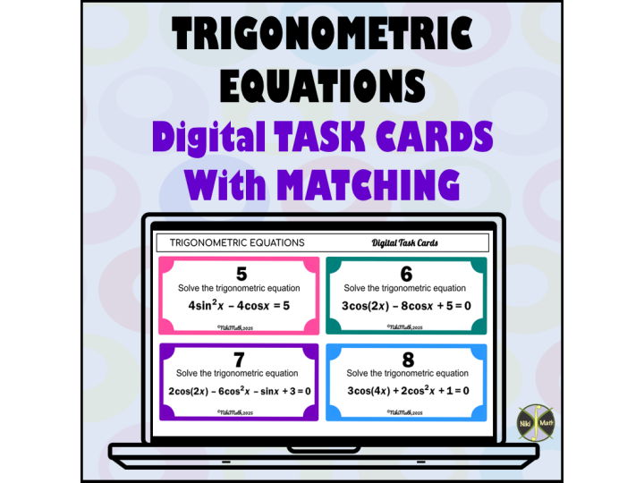 Trigonometric Equations - 12 Digital Task Cards & Matching Table