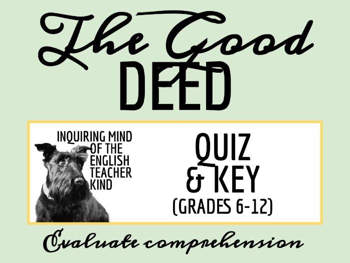 "The Good Deed" by Pearl S. Buck Quiz and Answer Key (Short Story)