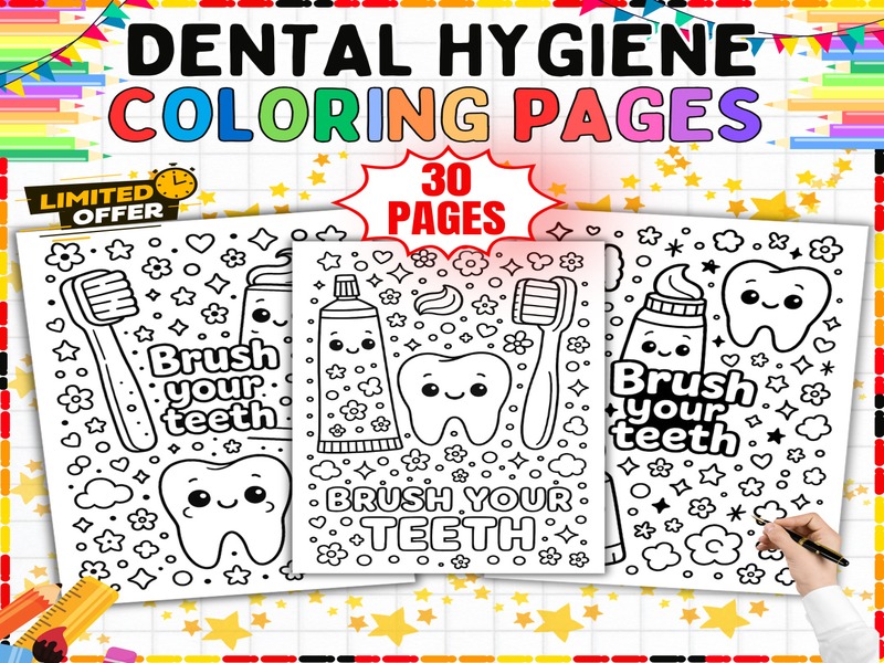 Dental Hygiene Coloring Pages | 30 Page Coloring Sheets | Brush Your Teeth Activities