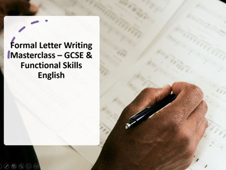 Formal Letter Writing Masterclass – GCSE & Functional Skills English (B1–B2) | Lesson Plan + Workshe