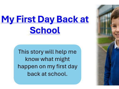 First Day Back to School Social Story