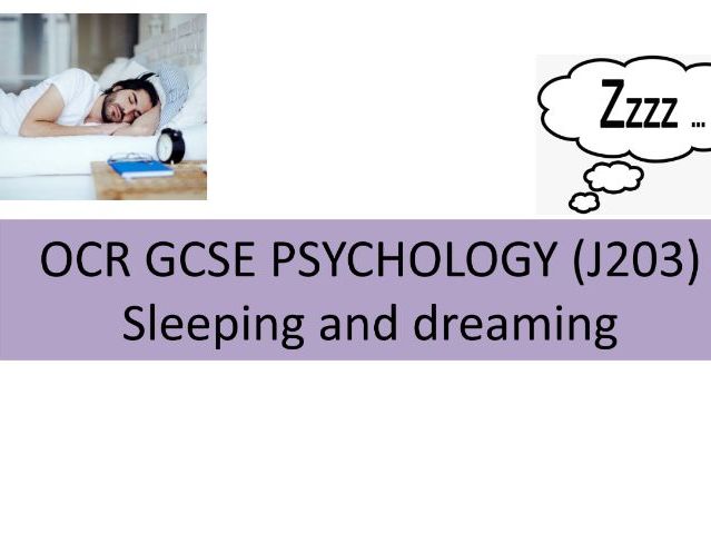 OCR GCSE Psychology – Sleep and Dreaming Complete Lesson Bundle (PowerPoints & Student Worksheets)