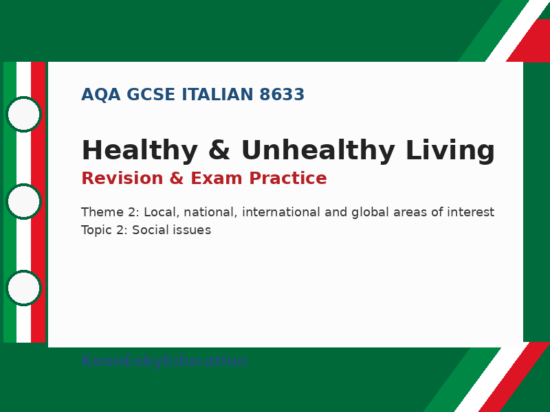 AQA GCSE Italian – Healthy & Unhealthy Living