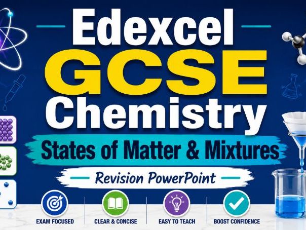 Edexcel GCSE States & Mixtures PPT