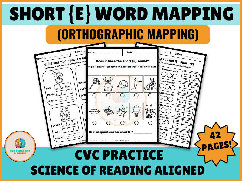 Short E Phonics - Orthographic Mapping