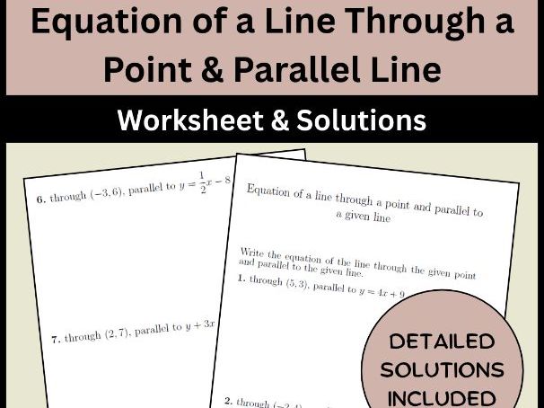 Equation of a Line Through a Point & Parallel Line Worksheet & Solutions