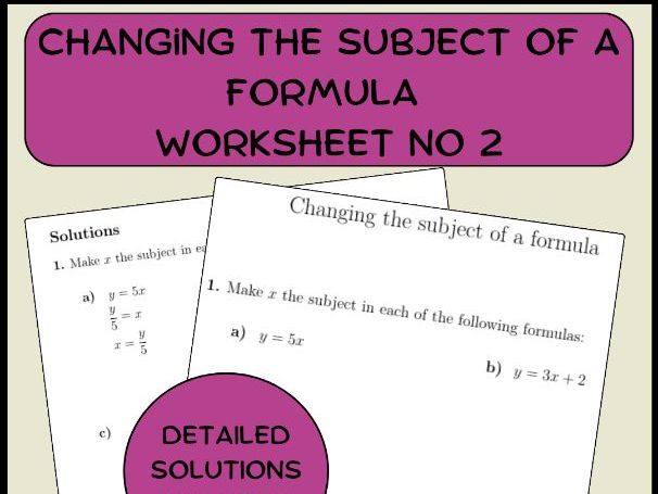 Changing the subject of a formula worksheet no 2 (with solutions)
