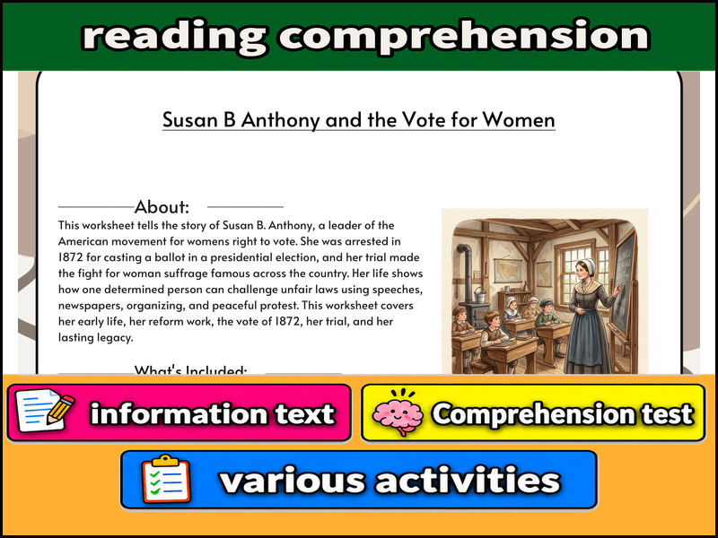 Susan B Anthony and the Vote for Women  & Comprehension Test