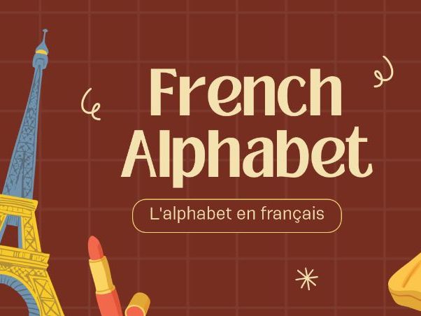 French Alphabet PowerPoint + YouTube video for pronunciation| Beginner French | FSL | KS2–KS4 |