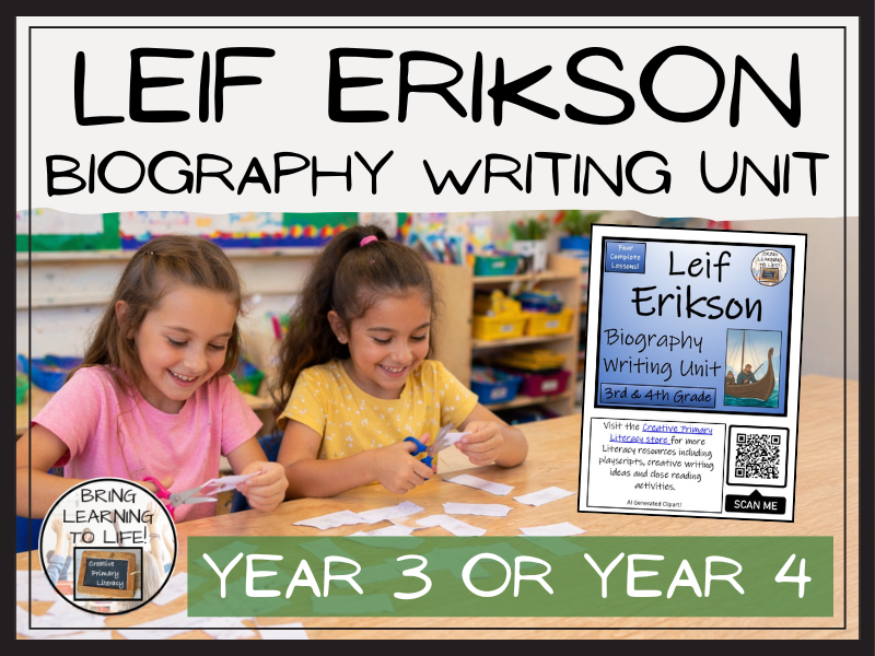 Leif Erikson Biography Writing Unit | Year 3 or Year 4