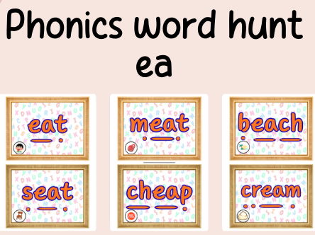 Phonics word hunt - ea- continuous provision