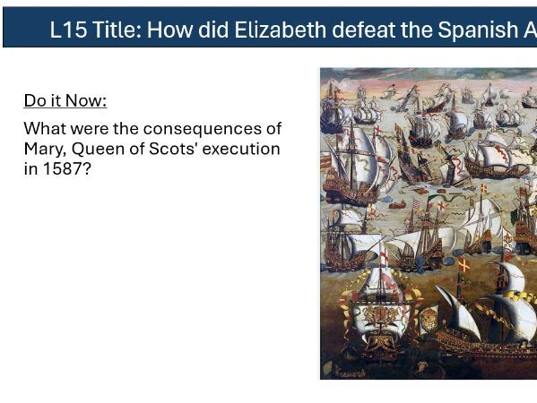 GCSE AQA History Elizabethan England, 1568-1603 3.5 - The Spanish Armada