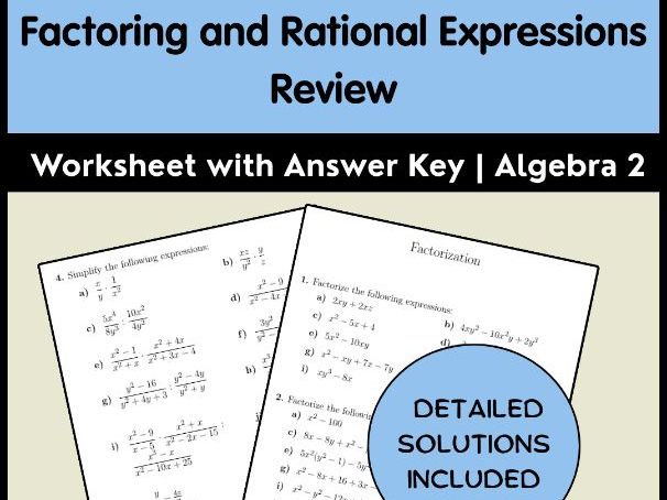 Factoring and Rational Expressions Review Worksheet with Answer Key | Algebra 2