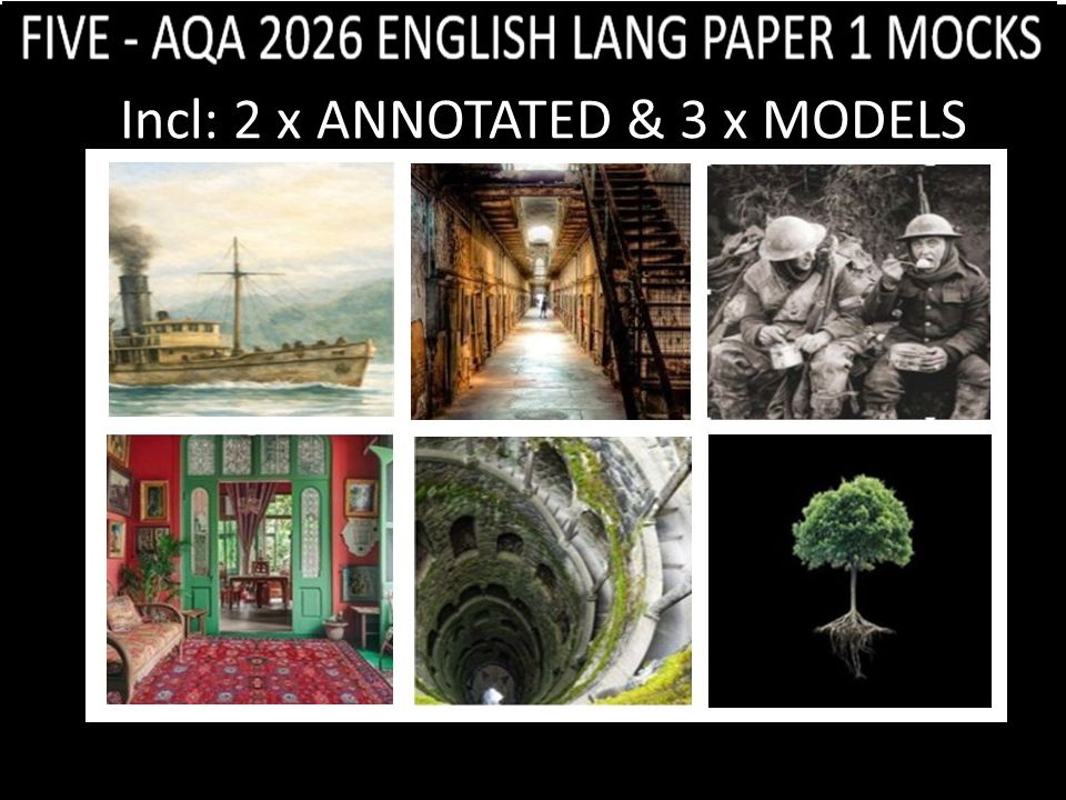 FIVE - AQA PAPER 1 | 2026 FULL MOCKS | ANNOTATED | MODELS