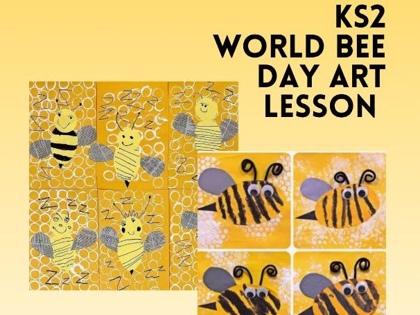 World Bee Day Art Lesson Plan | KS2 Elementary Bee Craft Activity