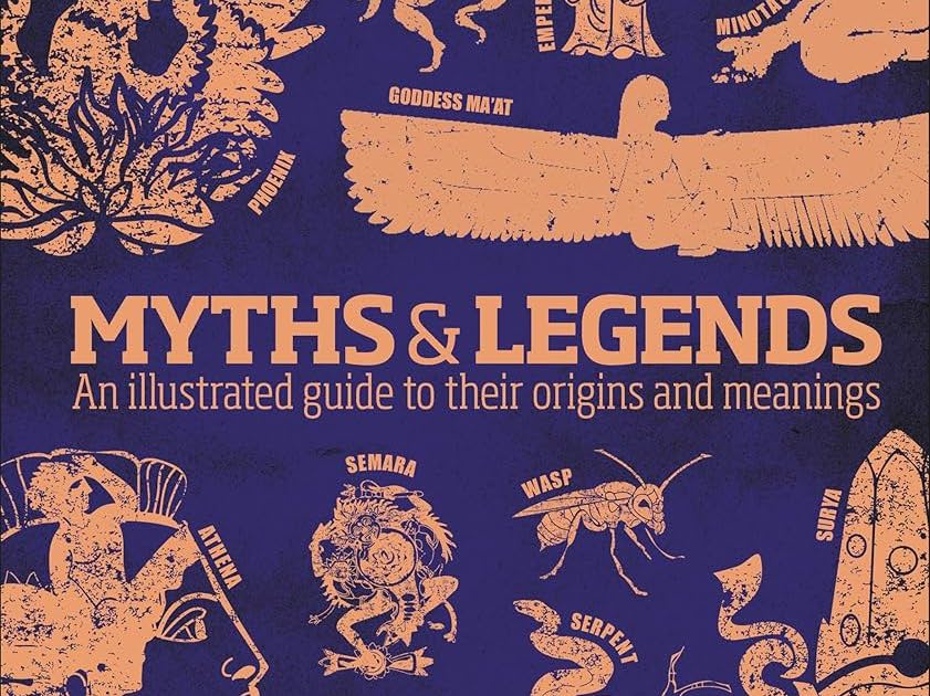 Myths and Legends