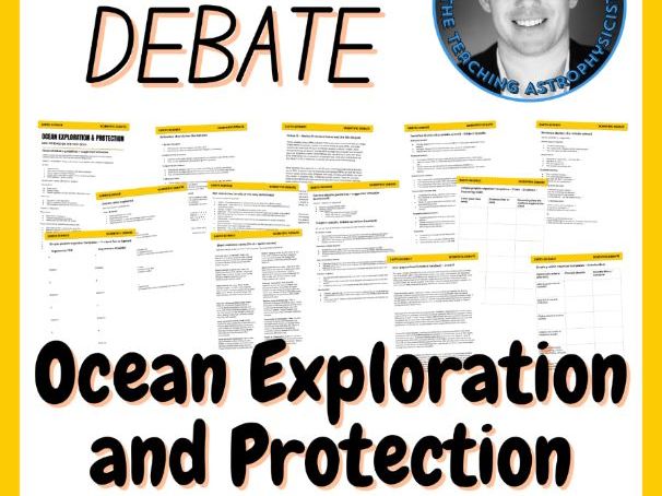 Ocean Exploration & Protection | Scientific Debate Set | Middle / High School