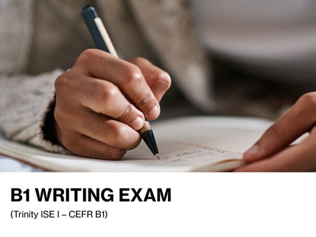 B1 WRITING EXAM