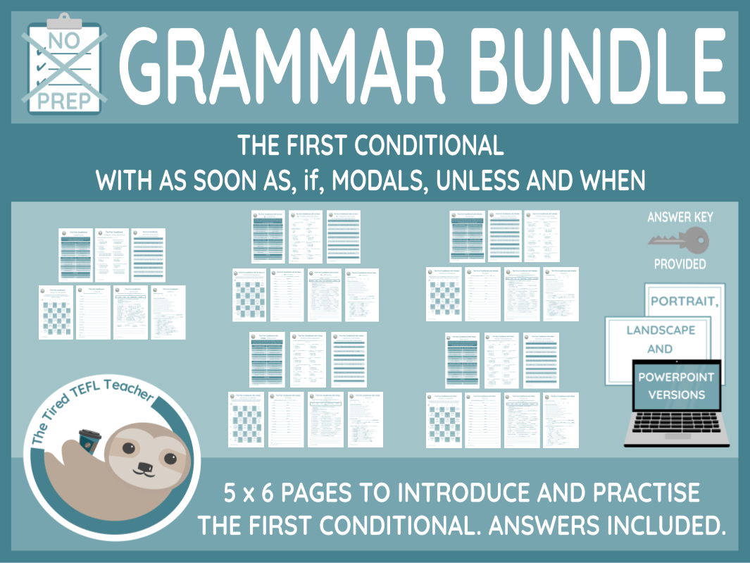 First Conditionals with As Soon As, If, Modals, Unless and When Bundle