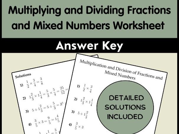 Multiplying and Dividing Fractions and Mixed Numbers Worksheet | Answer Key
