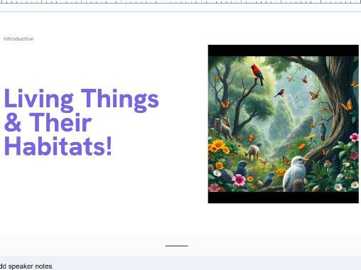 Living Things & Their Habitats! - Assembly/Lesson - Powerpoint